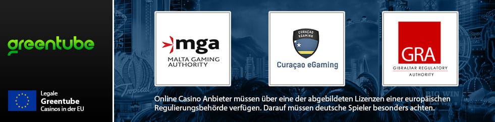 Die Greentube Lizenzen der Malta Gaming Authority, Curacao eGaming Comission und der Gibraltar Regulatory Authority.