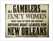 Ein historisches Hinweisschild für Glücksspieler, sich bei den Mississippi Raddampfern beim Kapitän melden zu müssen