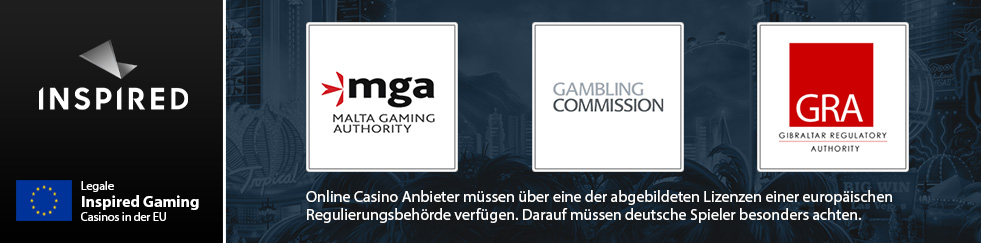 Inspired Gaming Zertifikate der Malta Gaming Authority, der UK Gambling Commission und der Gibraltar Regulatory Authority.