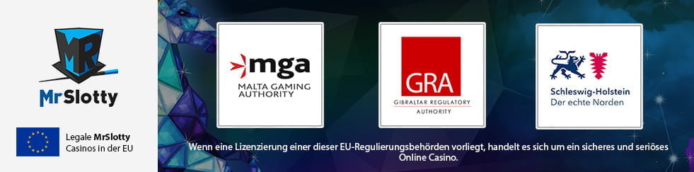 Details über die Lizenzen der MrSlotty Online Casinos.