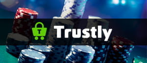 Ein Online Casino Bonus mit Trustly als Zahlungsoption.
