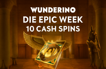 Die Epic Week bei Wunderino – Holt euch täglich 10 Cash-Spins ohne Umsatzbedingungen